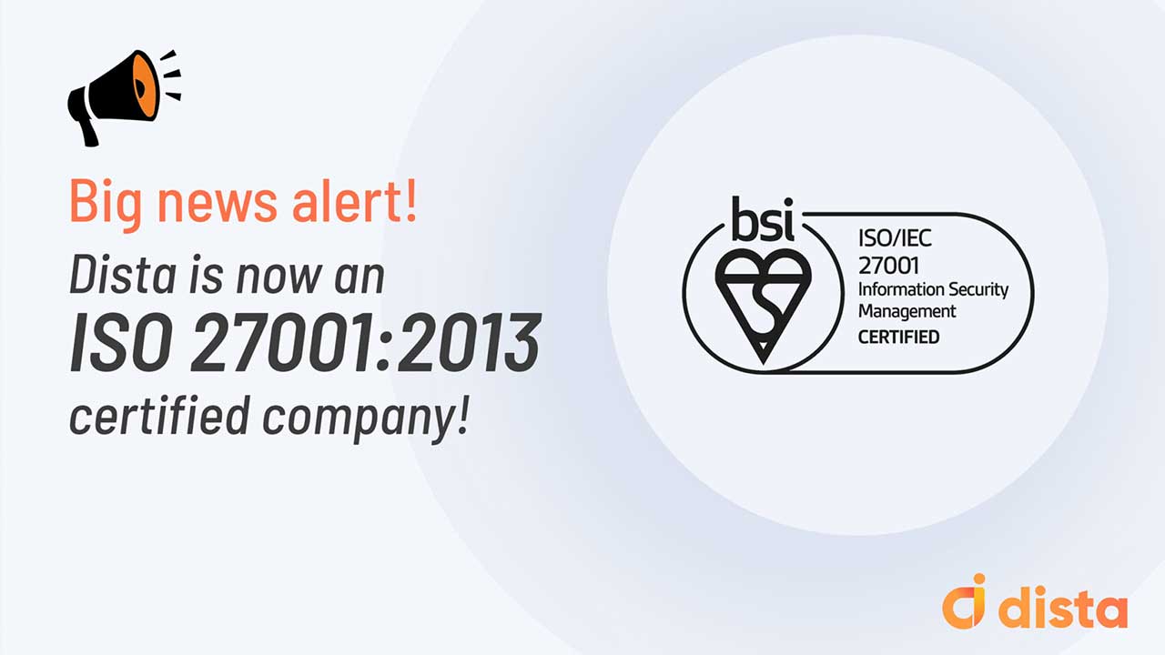 Dista Bags The Prestigious ISO 27001:2013 Certification