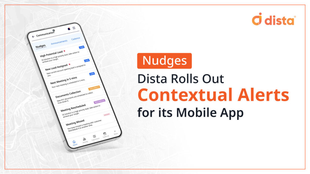 Nudges: Dista rolls out contextual alerts for its mobile app