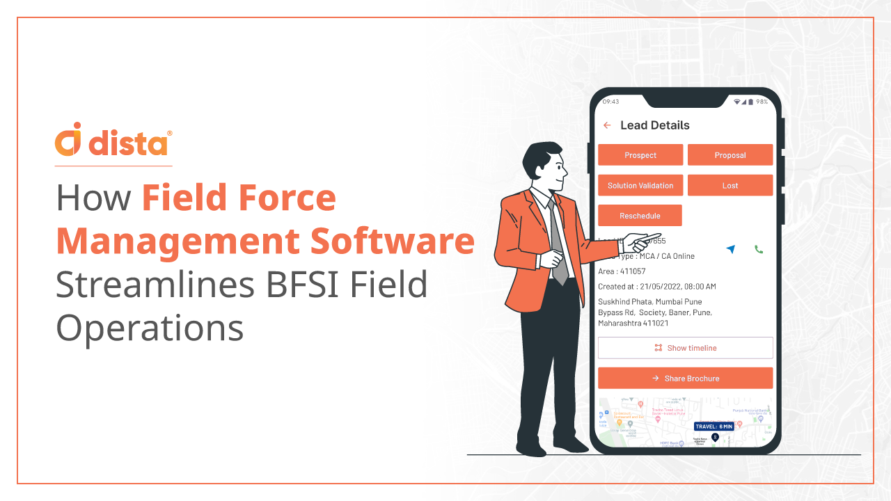 How Field Force Management Software Streamlines BFSI Field Operations