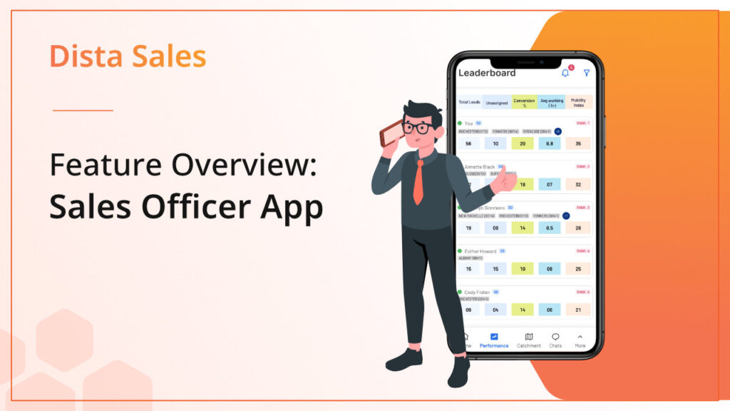 Feature Overview: Sales Officer App