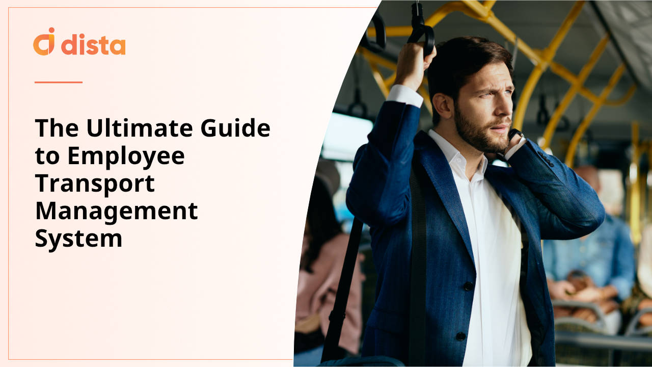 The Ultimate Guide to Employee Transport Management System