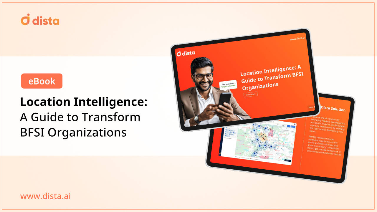Location Intelligence: A Guide to Transform BFSI Organization