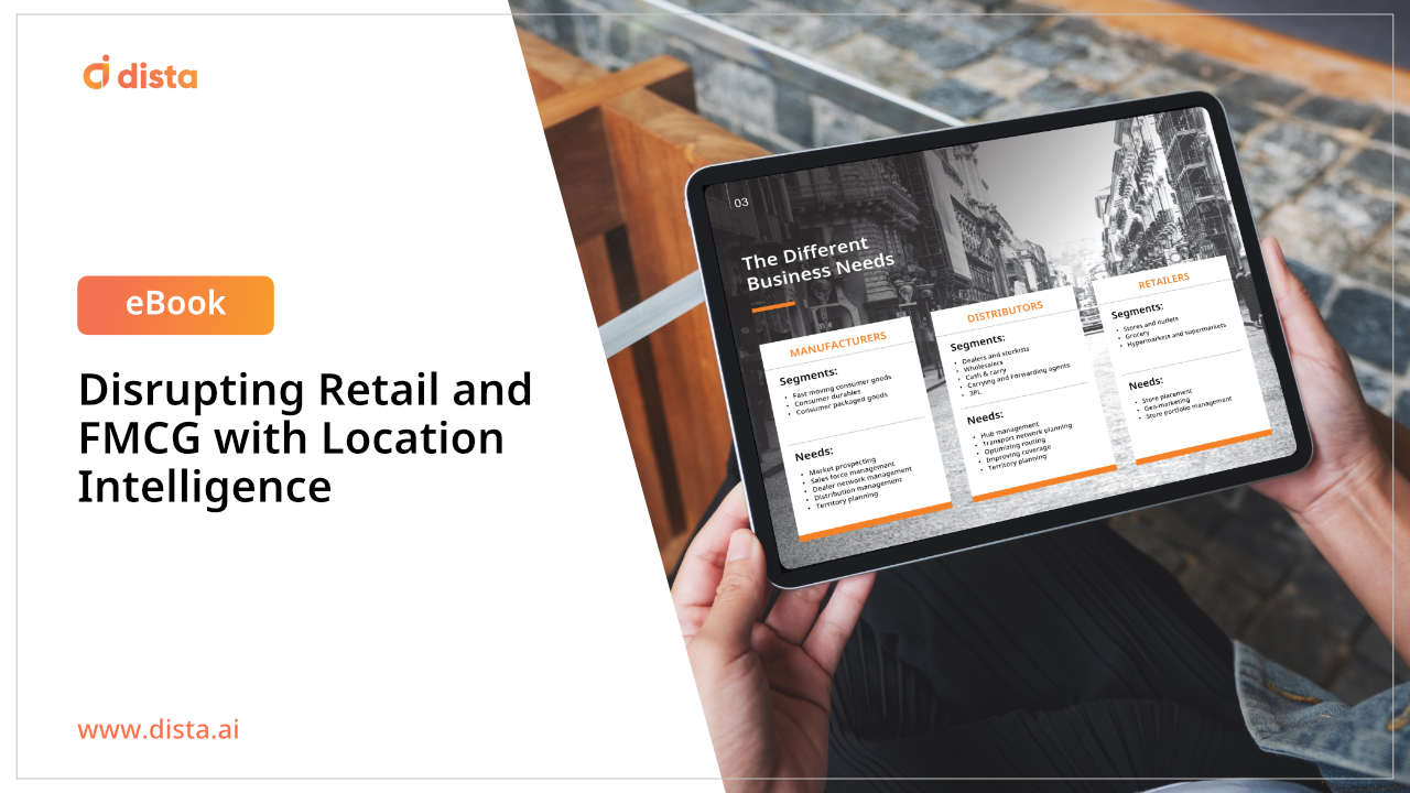 Disrupting Retail and FMCG with Location Intelligence