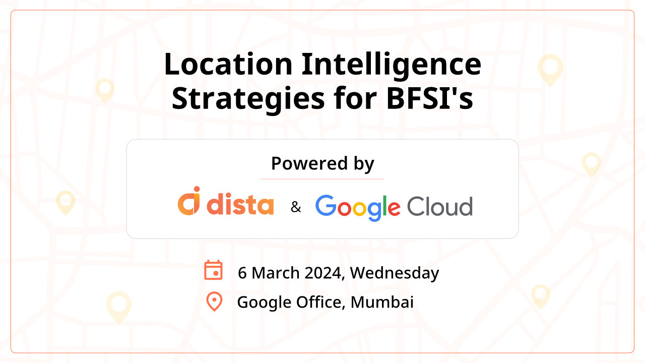 Location Intelligence Strategies for BFSI's