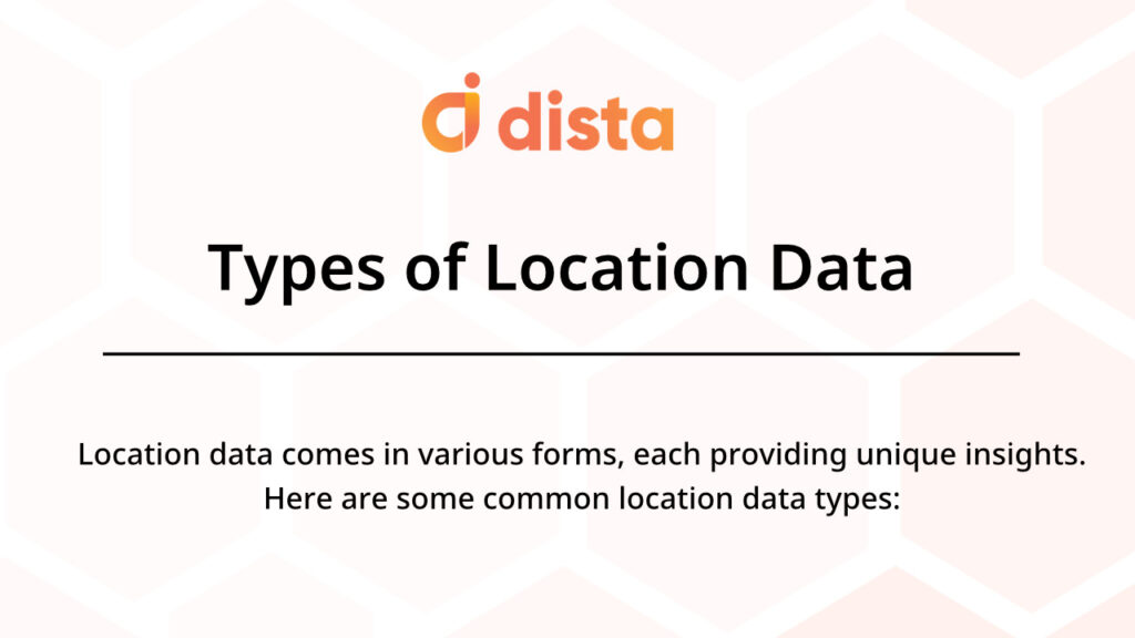Types of Location Data