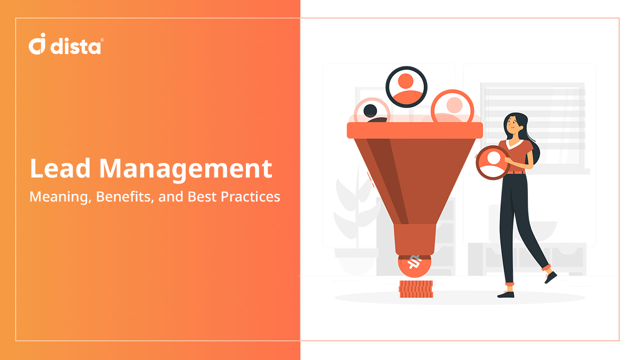 Lead Management: Meaning, Benefits, and Best Practices