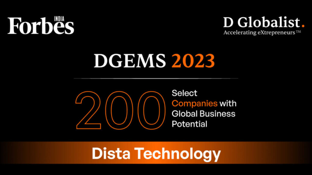 Forbes India Features Dista in Their List of Top 200 Companies at DGEMS 2023