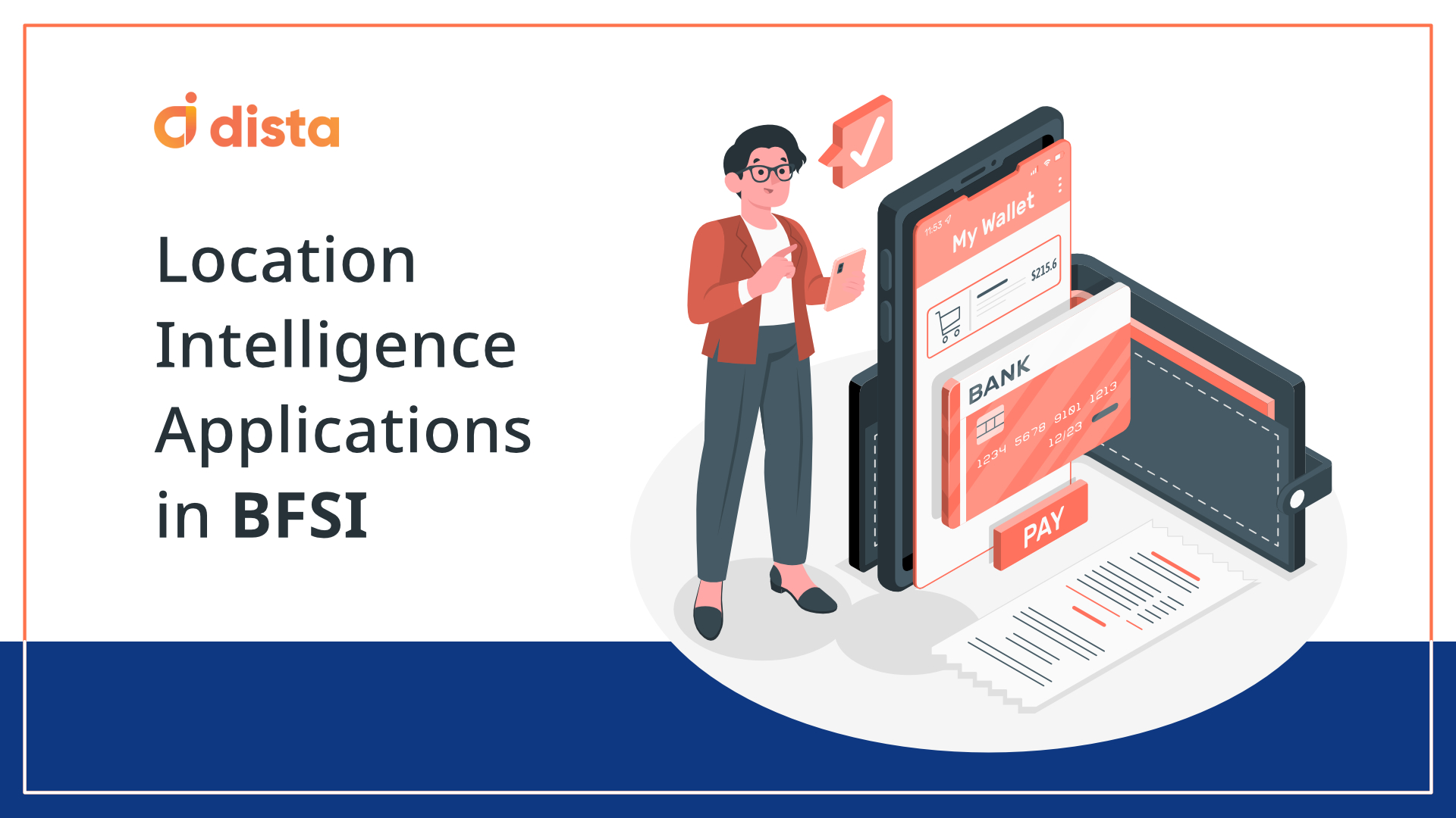 Location Intelligence Applications in BFSI | Dista