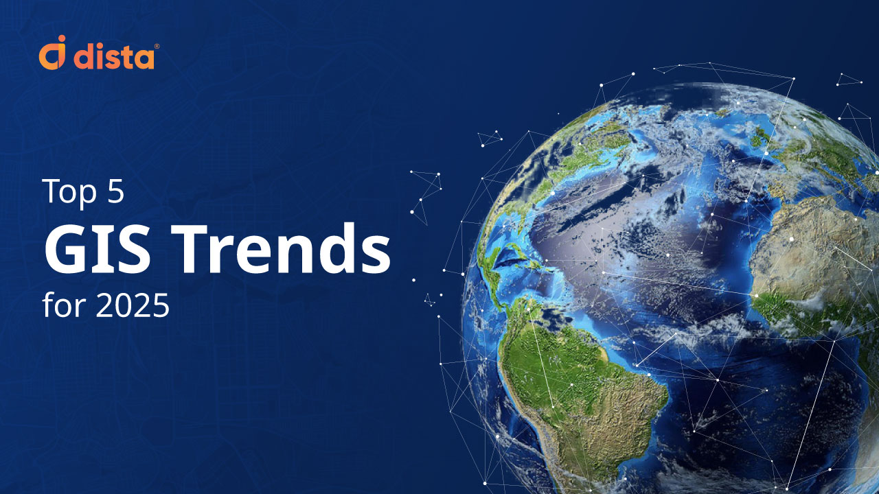 Top 5 GIS Trends for 2025