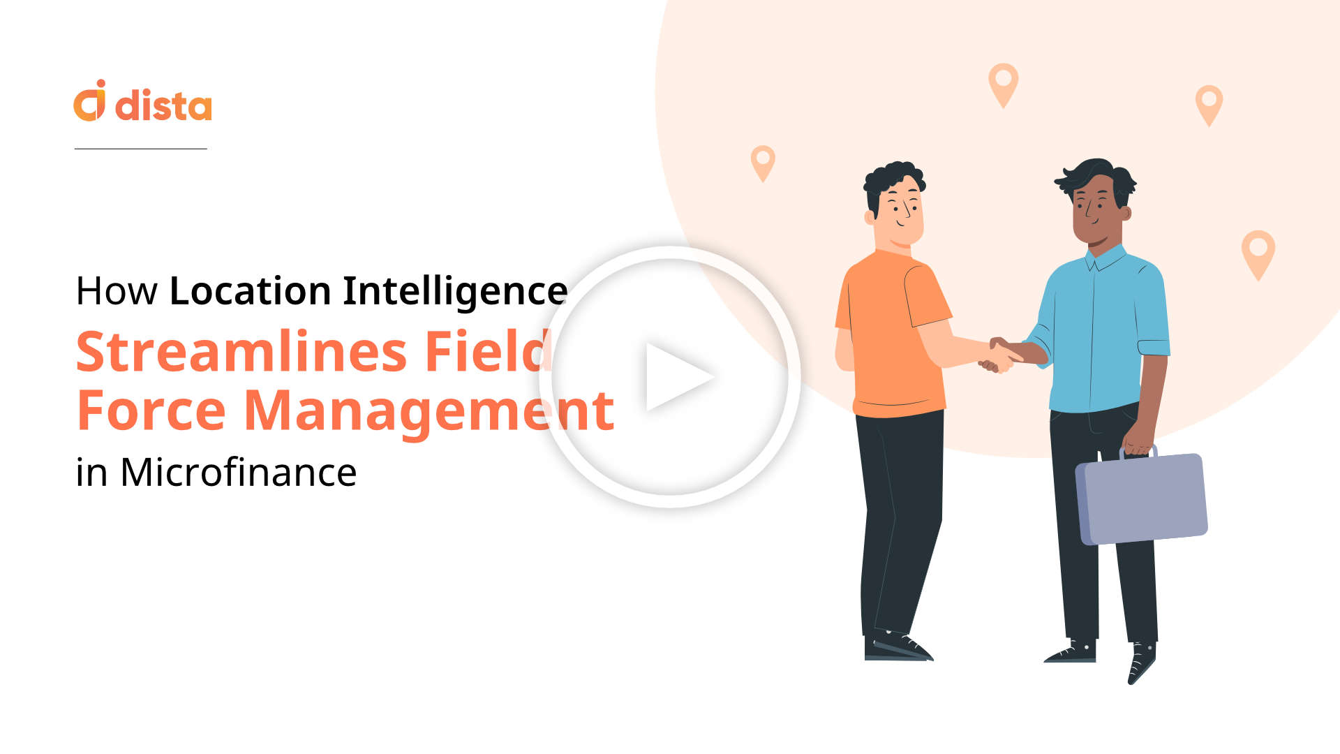 How location intelligence streamlines field force management in microfinance