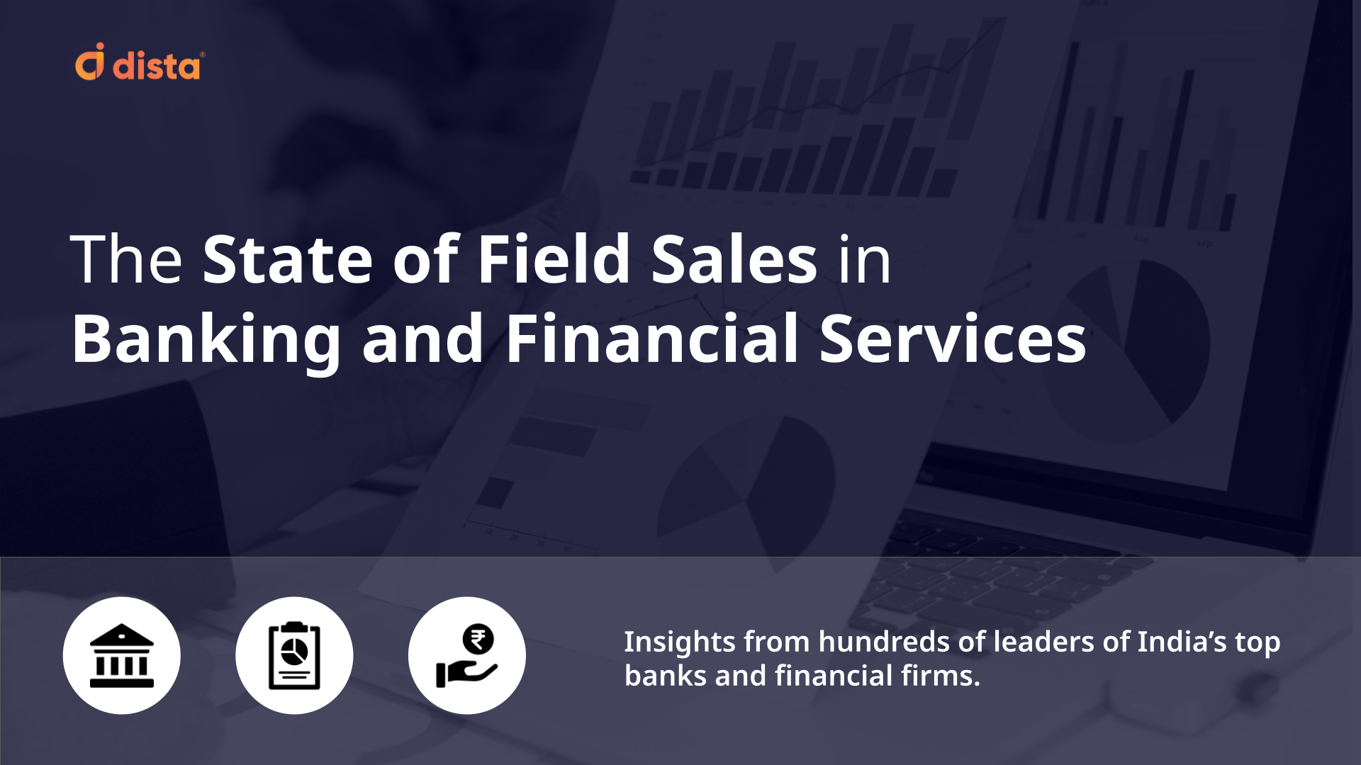 The State of Field Sales in BFS Report