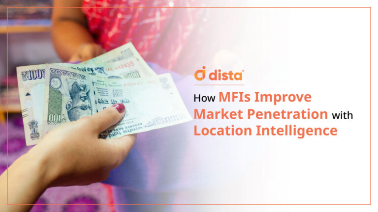 How MFIs Improve Market Penetration with Location Intelligence