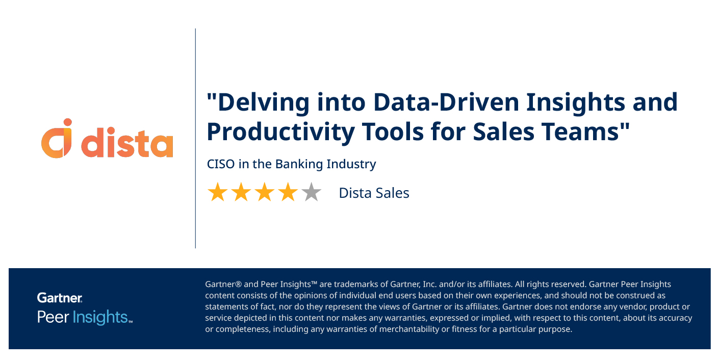 Gartner Peer Insights Review for Dista Sales